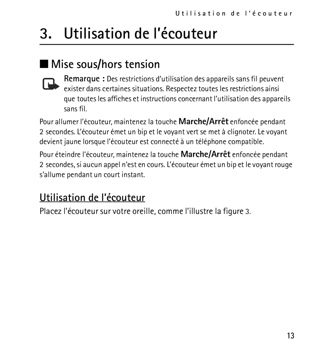 Nokia 9232254 manual Utilisation de l’écouteur, Mise sous/hors tension 