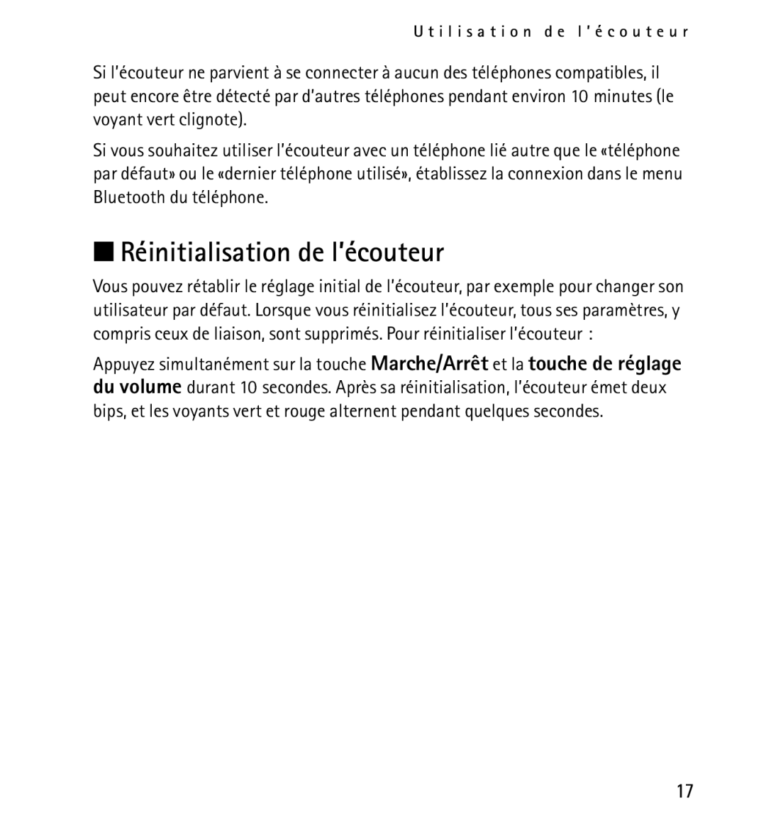 Nokia 9232254 manual Réinitialisation de l’écouteur 