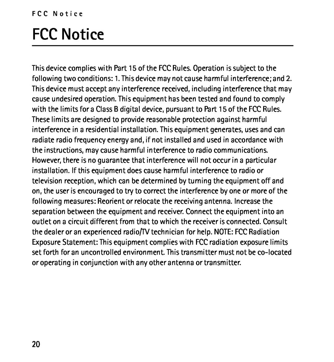 Nokia 9232254 manual FCC Notice, F C C N o t i c e 