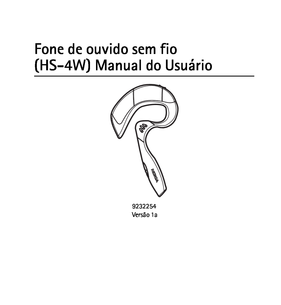Nokia 9232254 manual Fone de ouvido sem fio HS-4WManual do Usuário, Versão 1a 