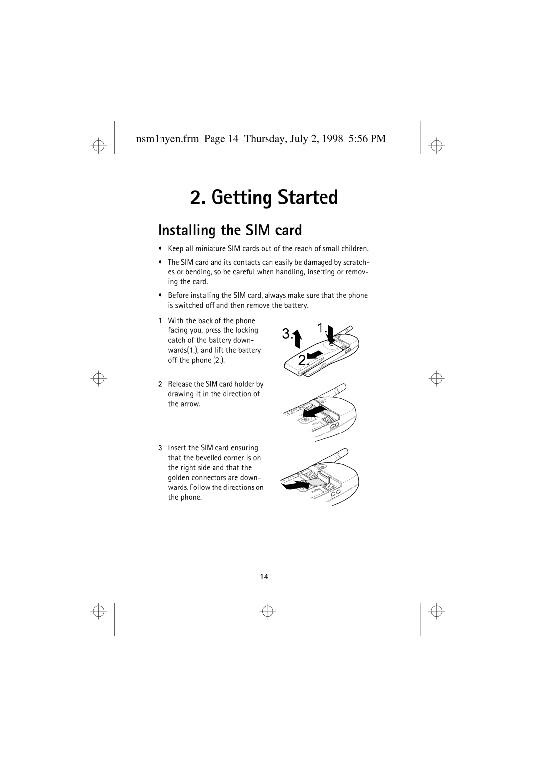 Nokia 9351609 manual Installing the SIM card, Nsm1nyen.frm Page 14 Thursday, July 2, 1998 556 PM 