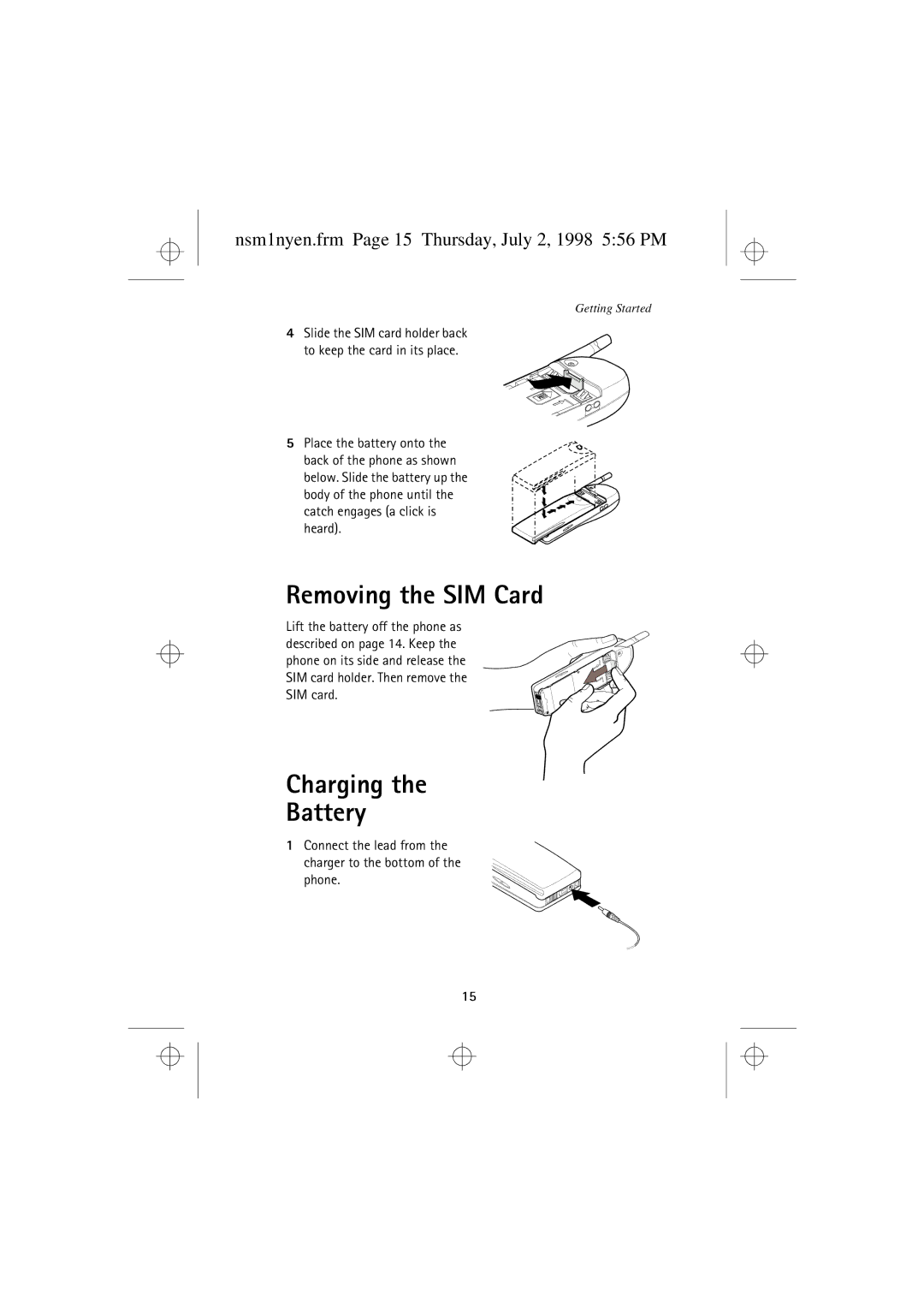 Nokia 9351609 manual Removing the SIM Card, Charging Battery, Nsm1nyen.frm Page 15 Thursday, July 2, 1998 556 PM 