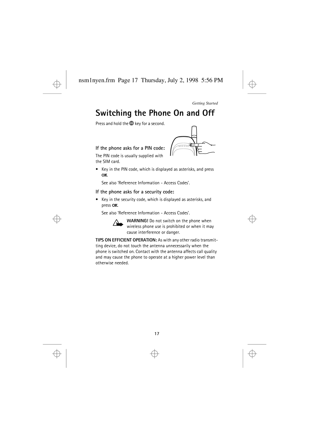 Nokia 9351609 manual Switching the Phone On and Off, Nsm1nyen.frm Page 17 Thursday, July 2, 1998 556 PM 