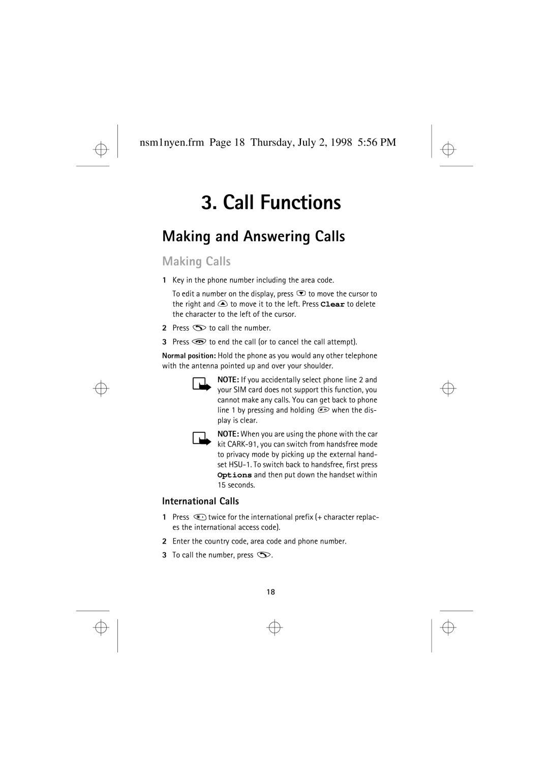 Nokia 9351609 manual Making and Answering Calls, Making Calls, Nsm1nyen.frm Page 18 Thursday, July 2, 1998 556 PM 