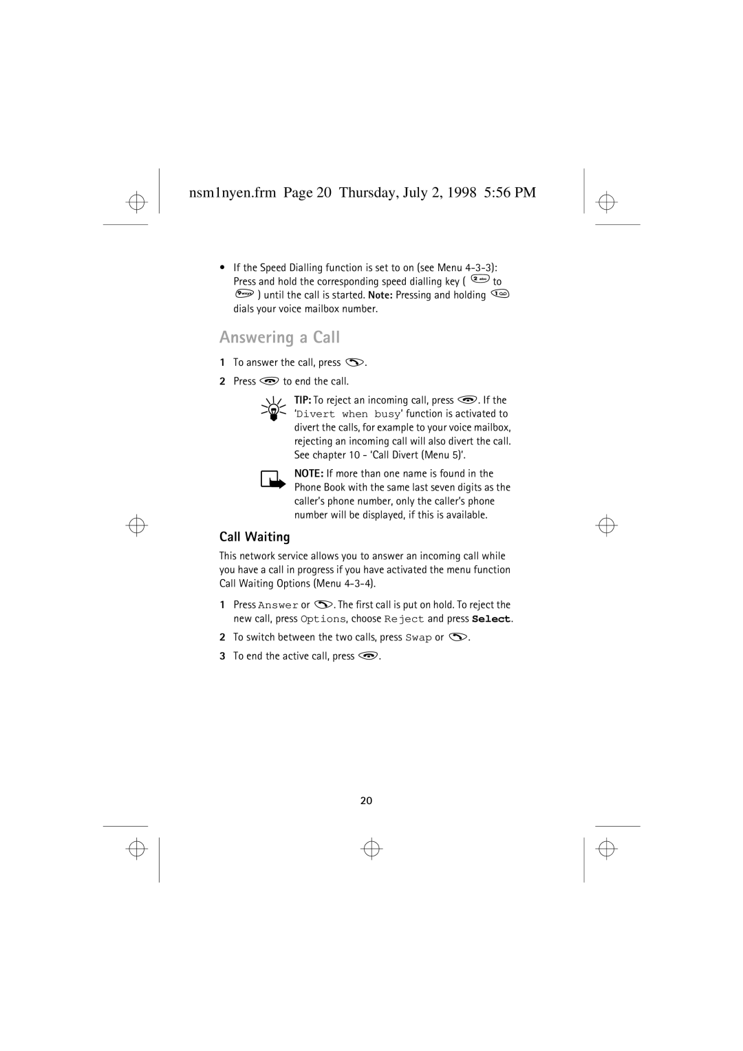 Nokia 9351609 manual Answering a Call, Nsm1nyen.frm Page 20 Thursday, July 2, 1998 556 PM, Call Waiting 