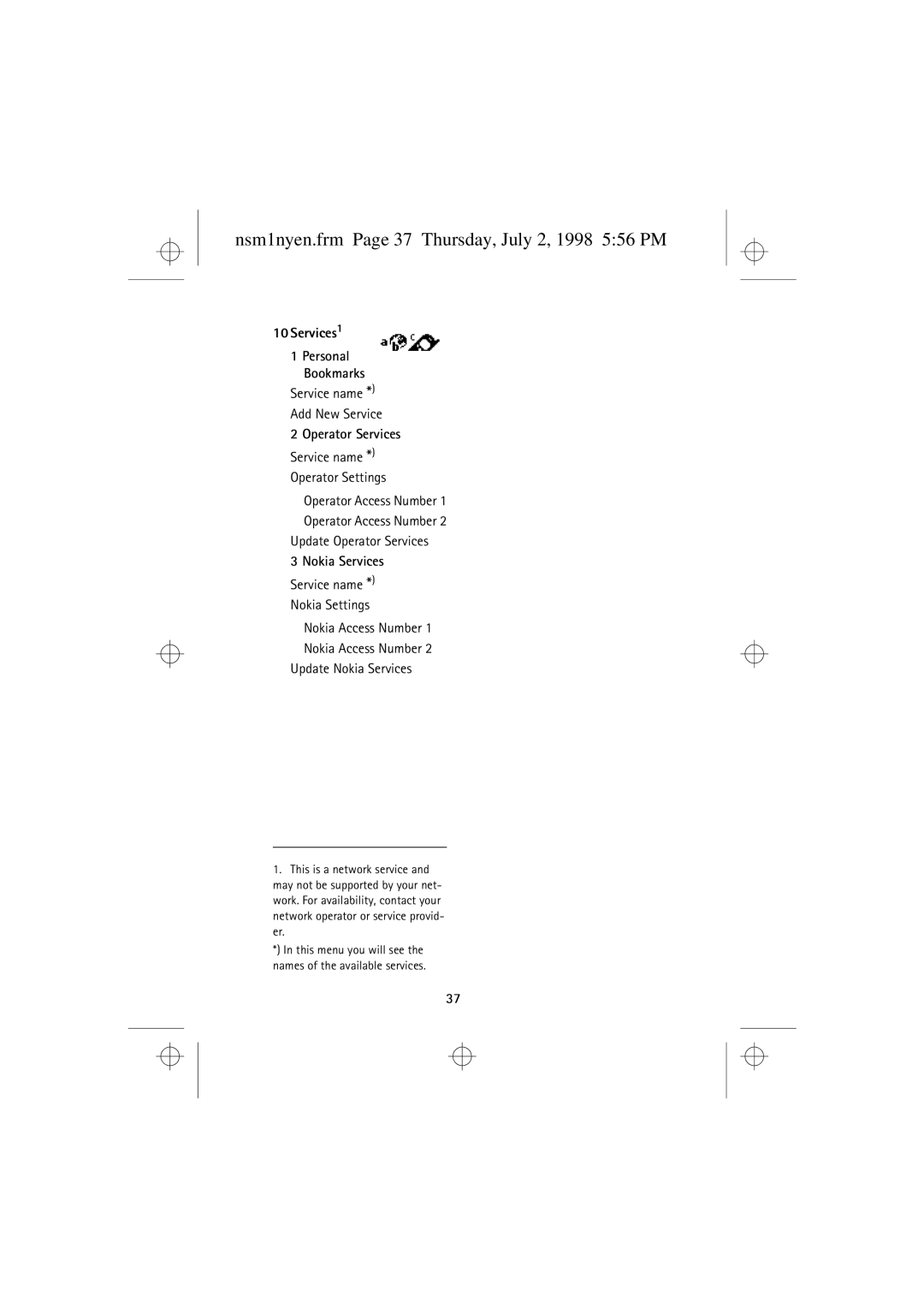 Nokia 9351609 Nsm1nyen.frm Page 37 Thursday, July 2, 1998 556 PM, Service name Add New Service, Update Operator Services 