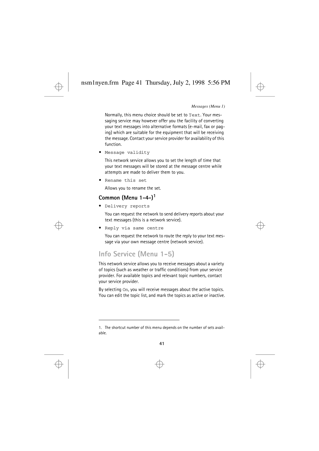 Nokia 9351609 manual Info Service Menu, Nsm1nyen.frm Page 41 Thursday, July 2, 1998 556 PM, Common Menu 