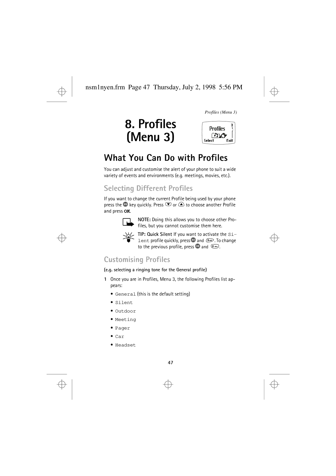 Nokia 9351609 manual What You Can Do with Profiles, Selecting Different Profiles, Customising Profiles 