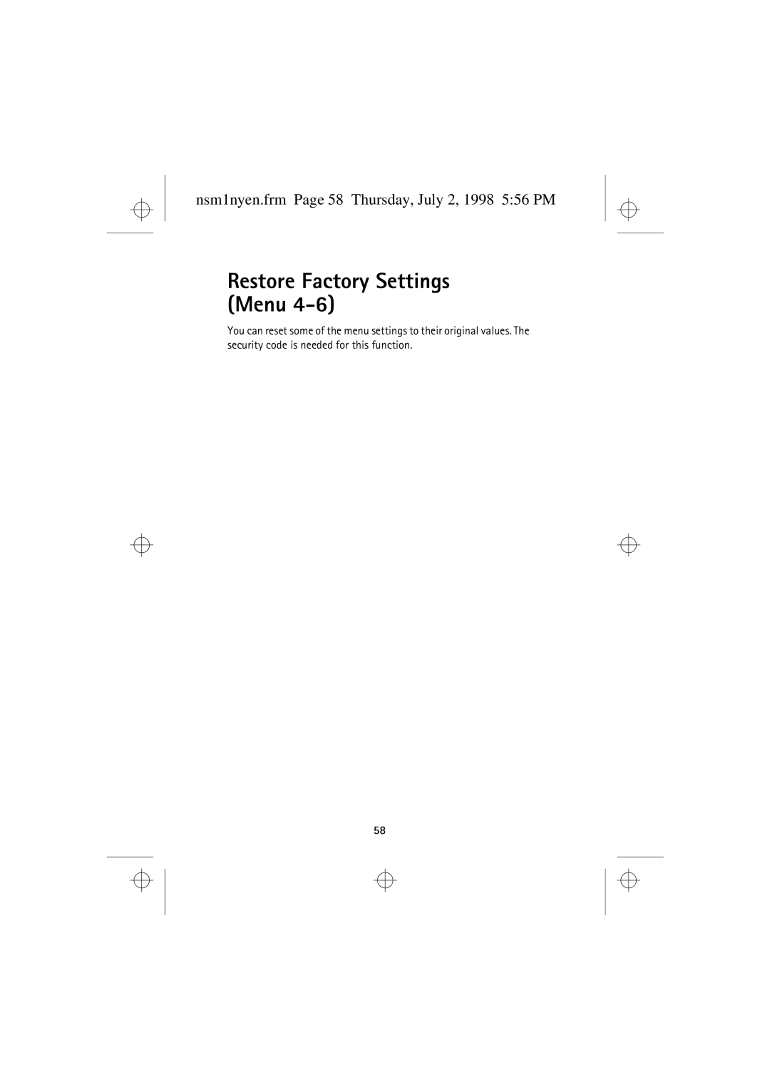 Nokia 9351609 manual Restore Factory Settings Menu, Nsm1nyen.frm Page 58 Thursday, July 2, 1998 556 PM 