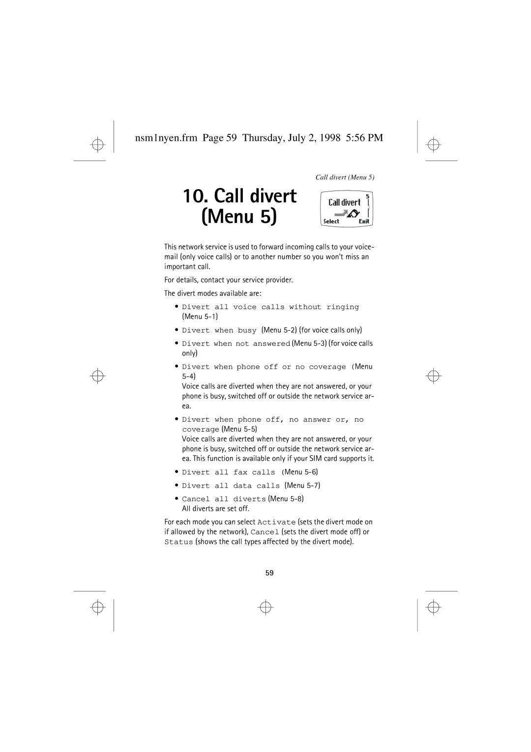 Nokia 9351609 manual Nsm1nyen.frm Page 59 Thursday, July 2, 1998 556 PM, Divert all voice calls without ringing 