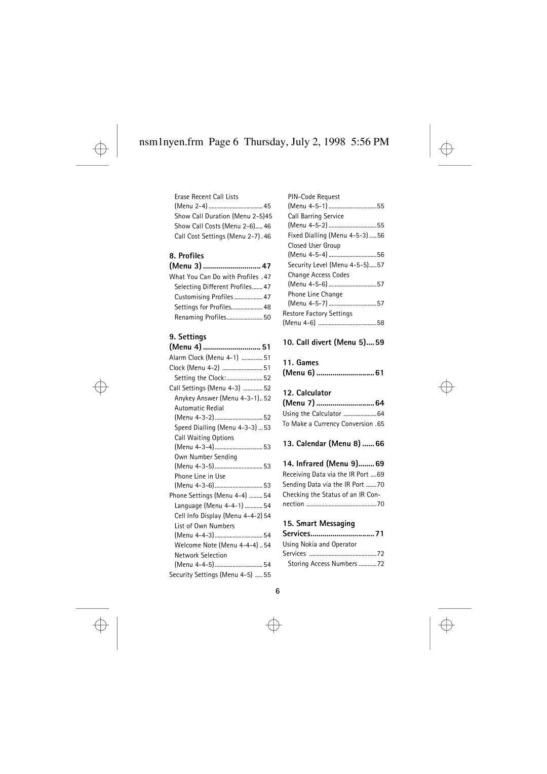 Nokia 9351609 manual Nsm1nyen.frm Page 6 Thursday, July 2, 1998 556 PM, Profiles 