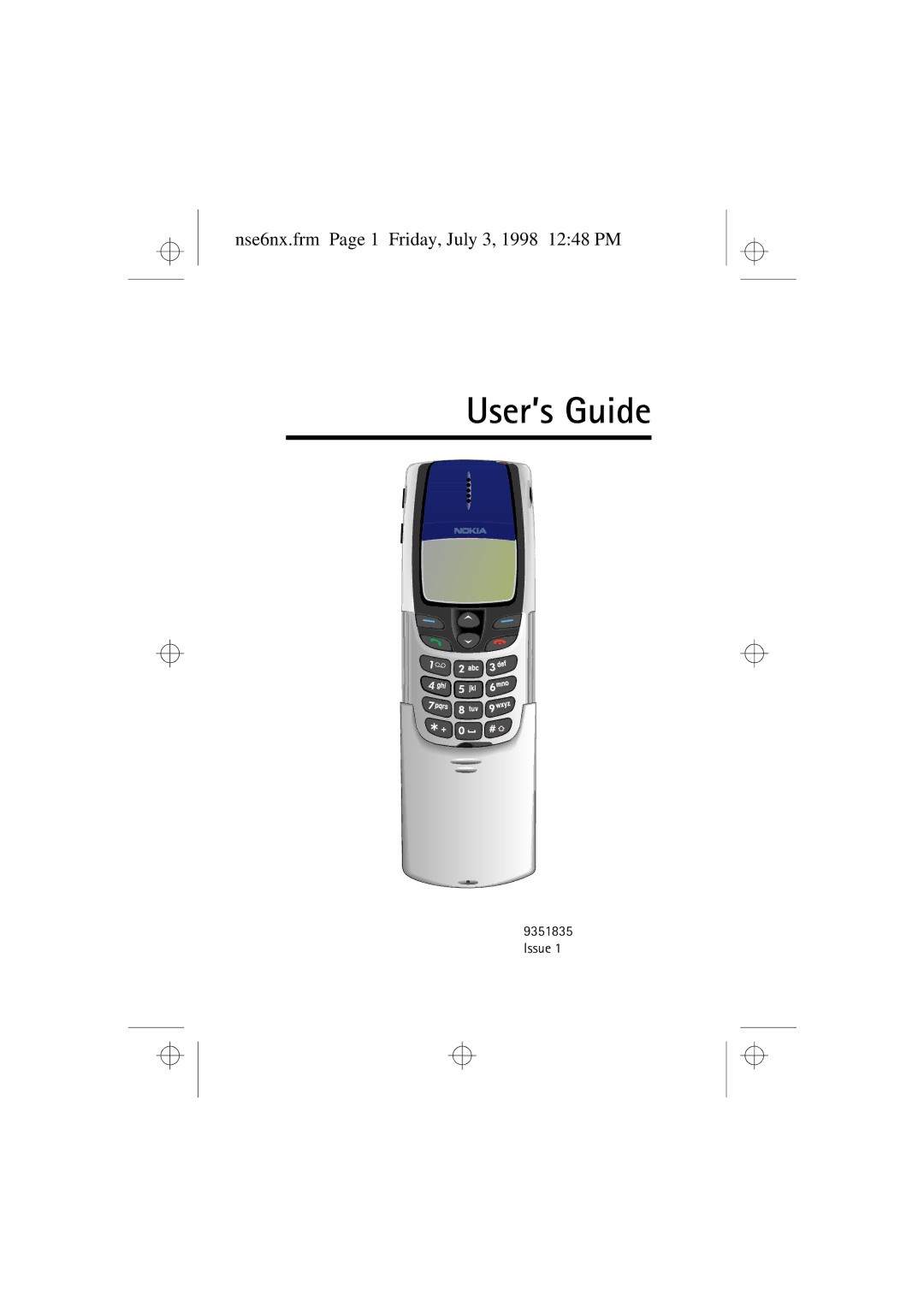 Nokia 9351835 manual Nse6nx.frm Page 1 Friday, July 3, 1998 1248 PM, Issue 