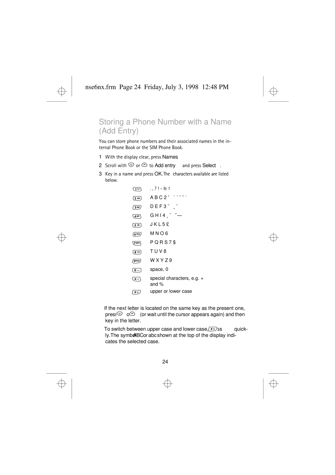 Nokia 9351835 manual Storing a Phone Number with a Name Add Entry, Nse6nx.frm Page 24 Friday, July 3, 1998 1248 PM 