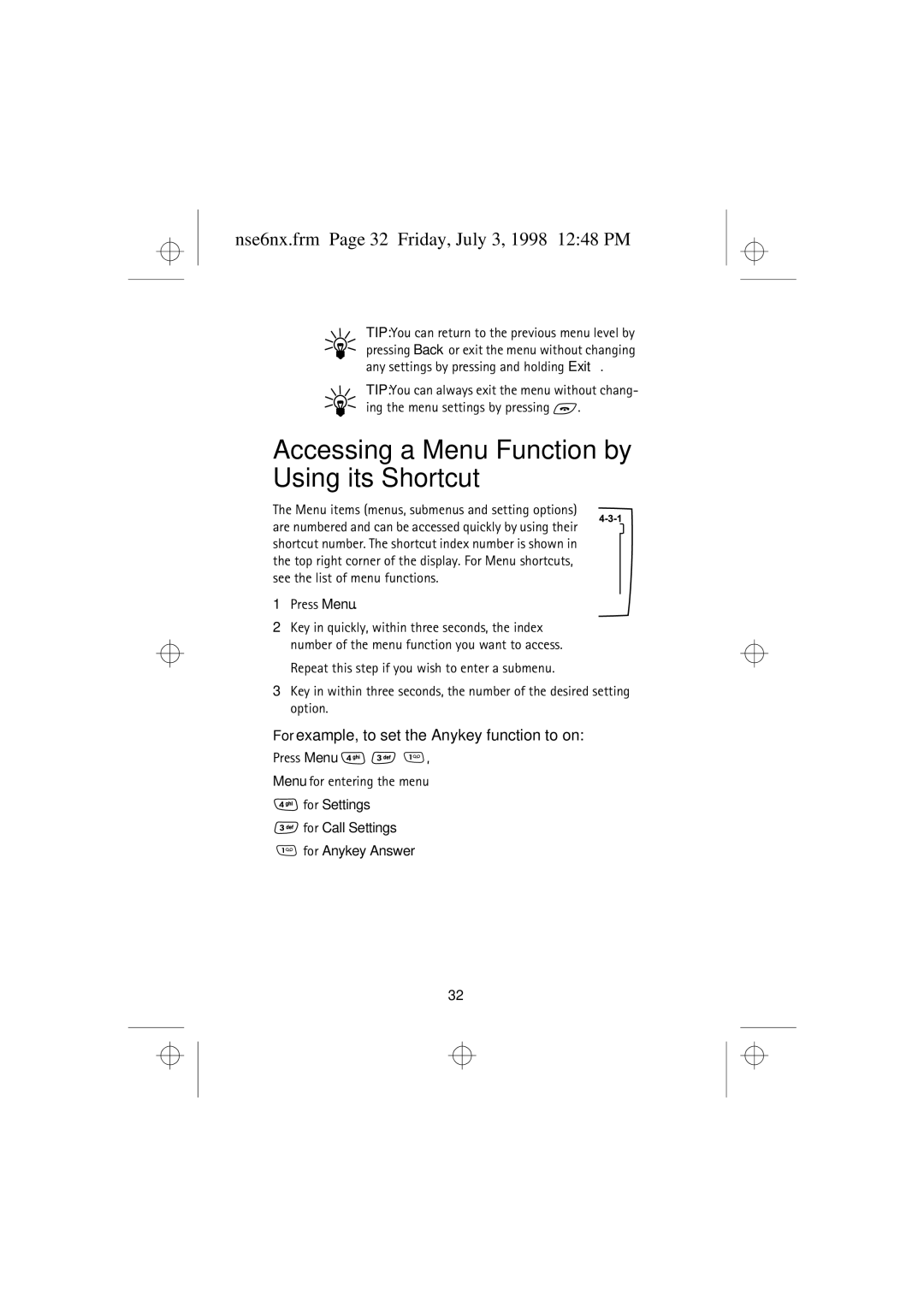 Nokia 9351835 manual Nse6nx.frm Page 32 Friday, July 3, 1998 1248 PM, Press Menu Menu for entering the menu 