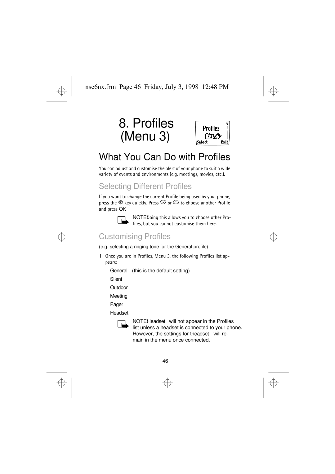 Nokia 9351835 manual What You Can Do with Profiles, Selecting Different Profiles, Customising Profiles 