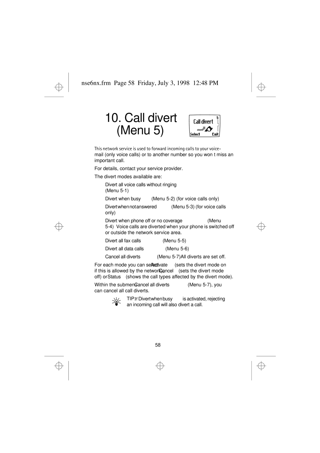 Nokia 9351835 manual Nse6nx.frm Page 58 Friday, July 3, 1998 1248 PM, Divert all voice calls without ringing 