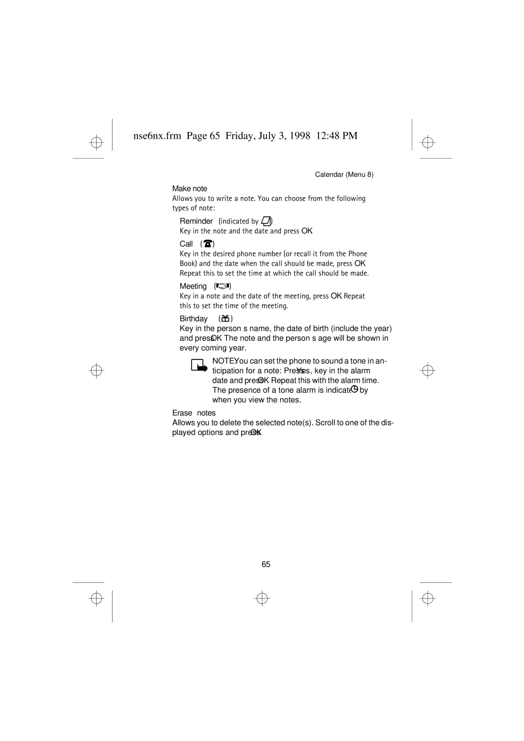 Nokia 9351835 manual Nse6nx.frm Page 65 Friday, July 3, 1998 1248 PM, Make note, Call, Birthday, Erase notes 
