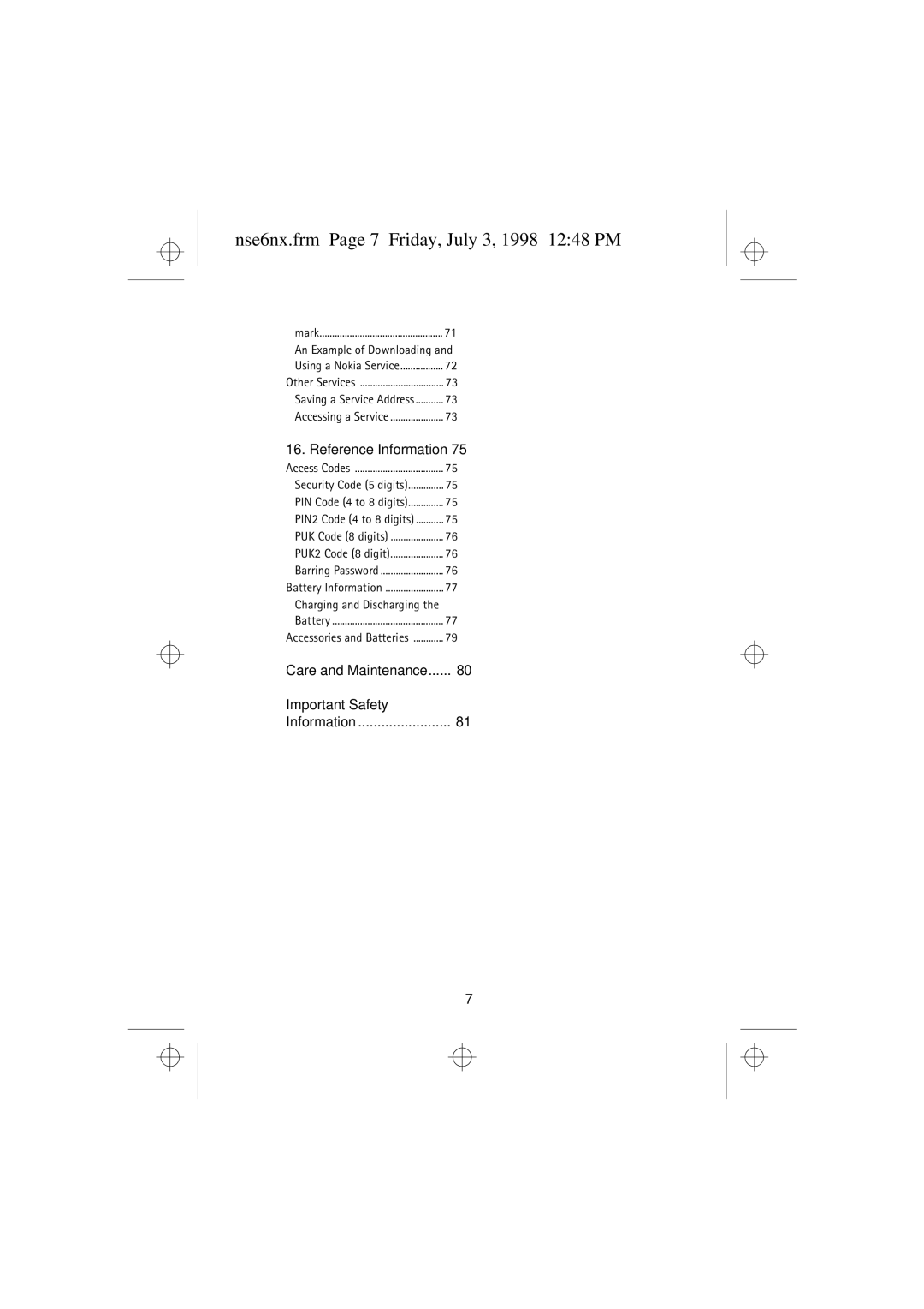 Nokia 9351835 manual Nse6nx.frm Page 7 Friday, July 3, 1998 1248 PM, Reference Information 