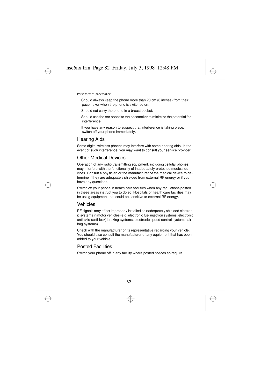 Nokia 9351835 manual Nse6nx.frm Page 82 Friday, July 3, 1998 1248 PM, Hearing Aids, Other Medical Devices, Vehicles 