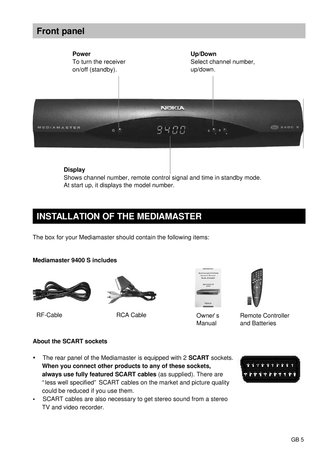 Nokia 9400 S owner manual Front panel, Installation of the Mediamaster 