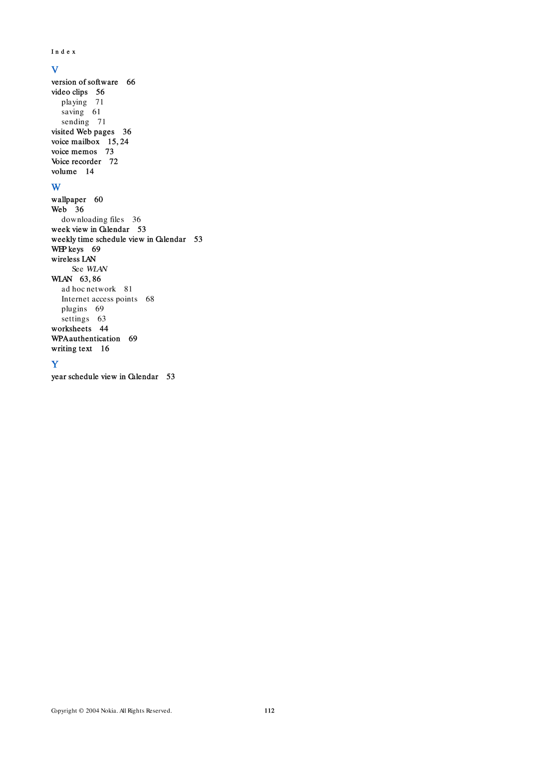 Nokia 9500 manual Weekly time schedule view in Calendar 53 WEP keys, Wlan 63, Worksheets 