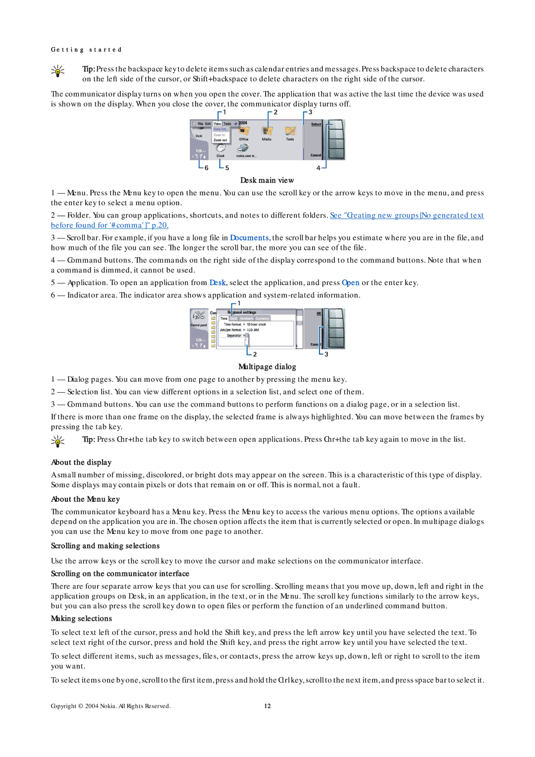 Nokia 9500 manual Desk main view, Multipage dialog, About the display, About the Menu key, Scrolling and making selections 