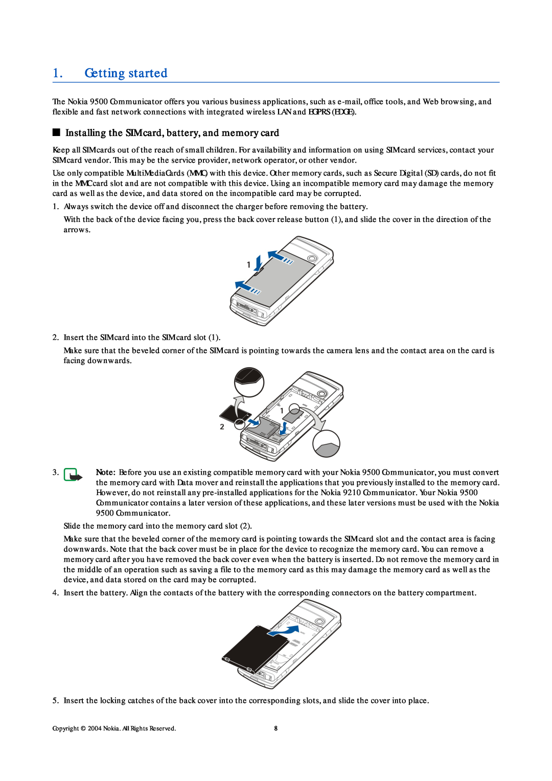 Nokia 9500 manual Getting started, Installing the SIM card, battery, and memory card 