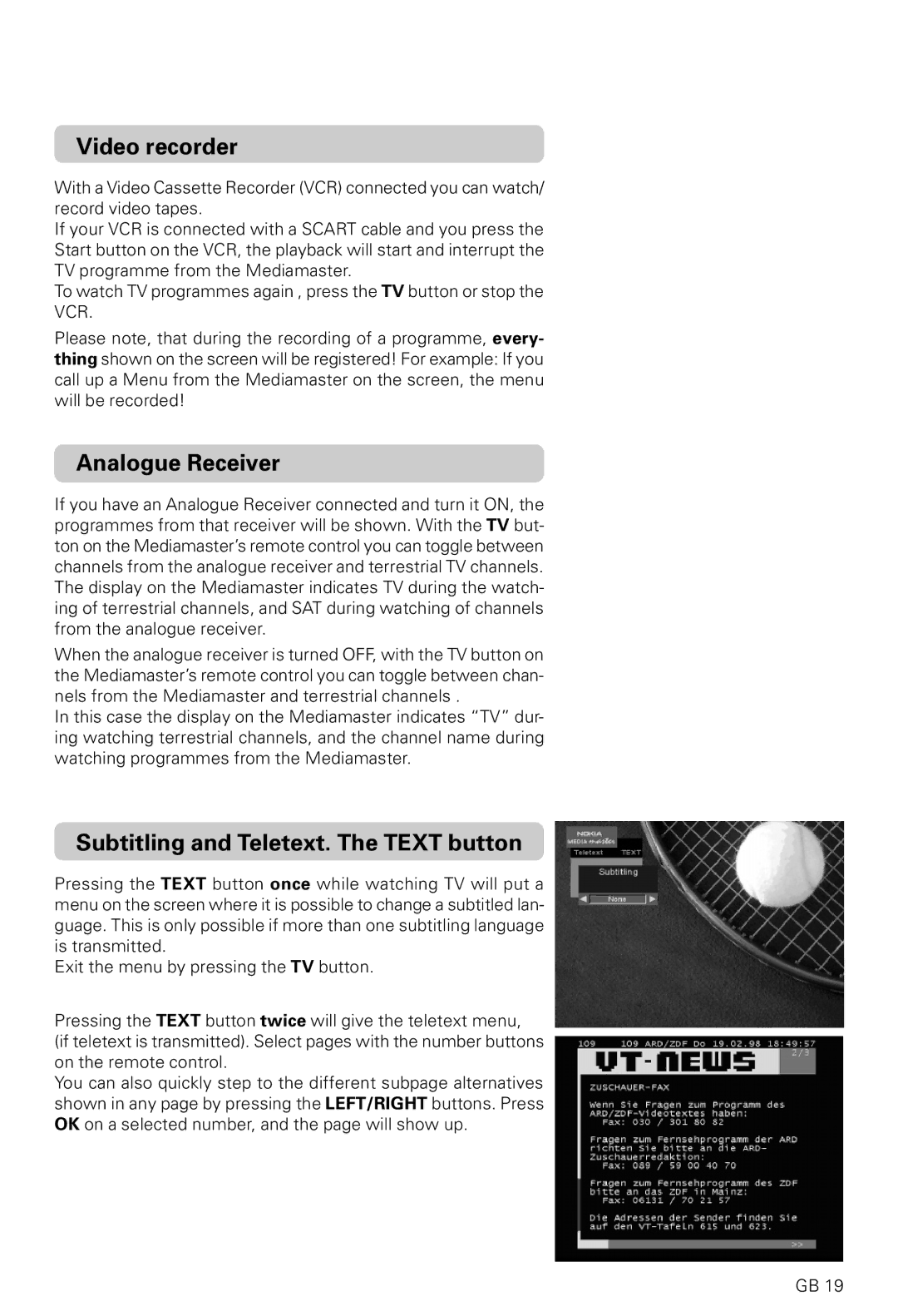 Nokia 9200S, 9600S owner manual Video recorder, Analogue Receiver, Subtitling and Teletext. The Text button 