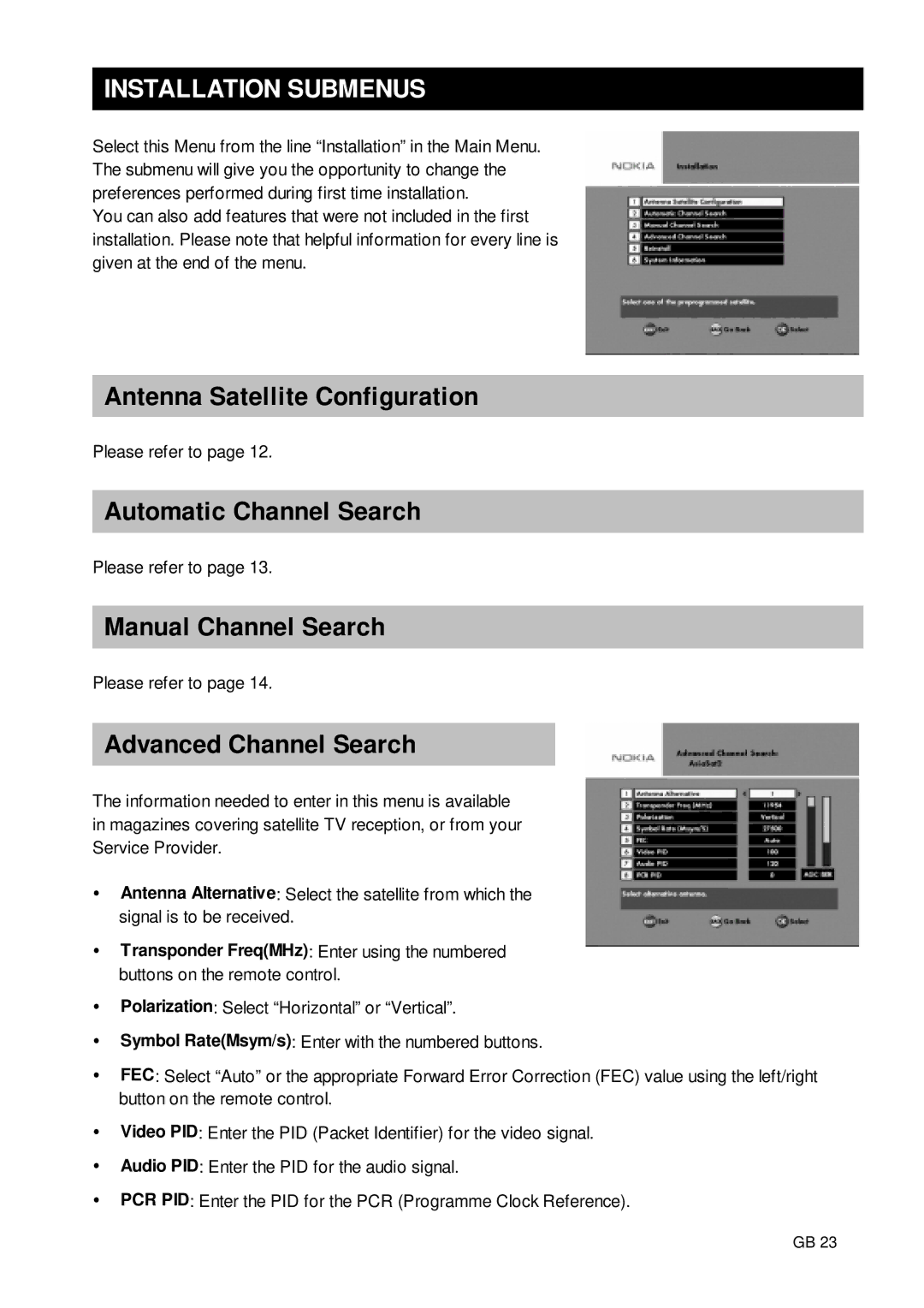 Nokia 9650S owner manual Installation Submenus, Antenna Satellite Configuration, Advanced Channel Search 