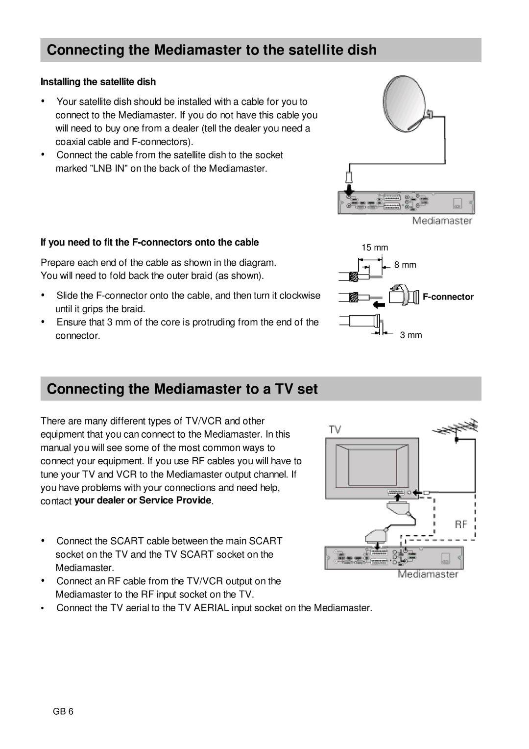 Nokia 9650S owner manual Connecting the Mediamaster to the satellite dish, Connecting the Mediamaster to a TV set 