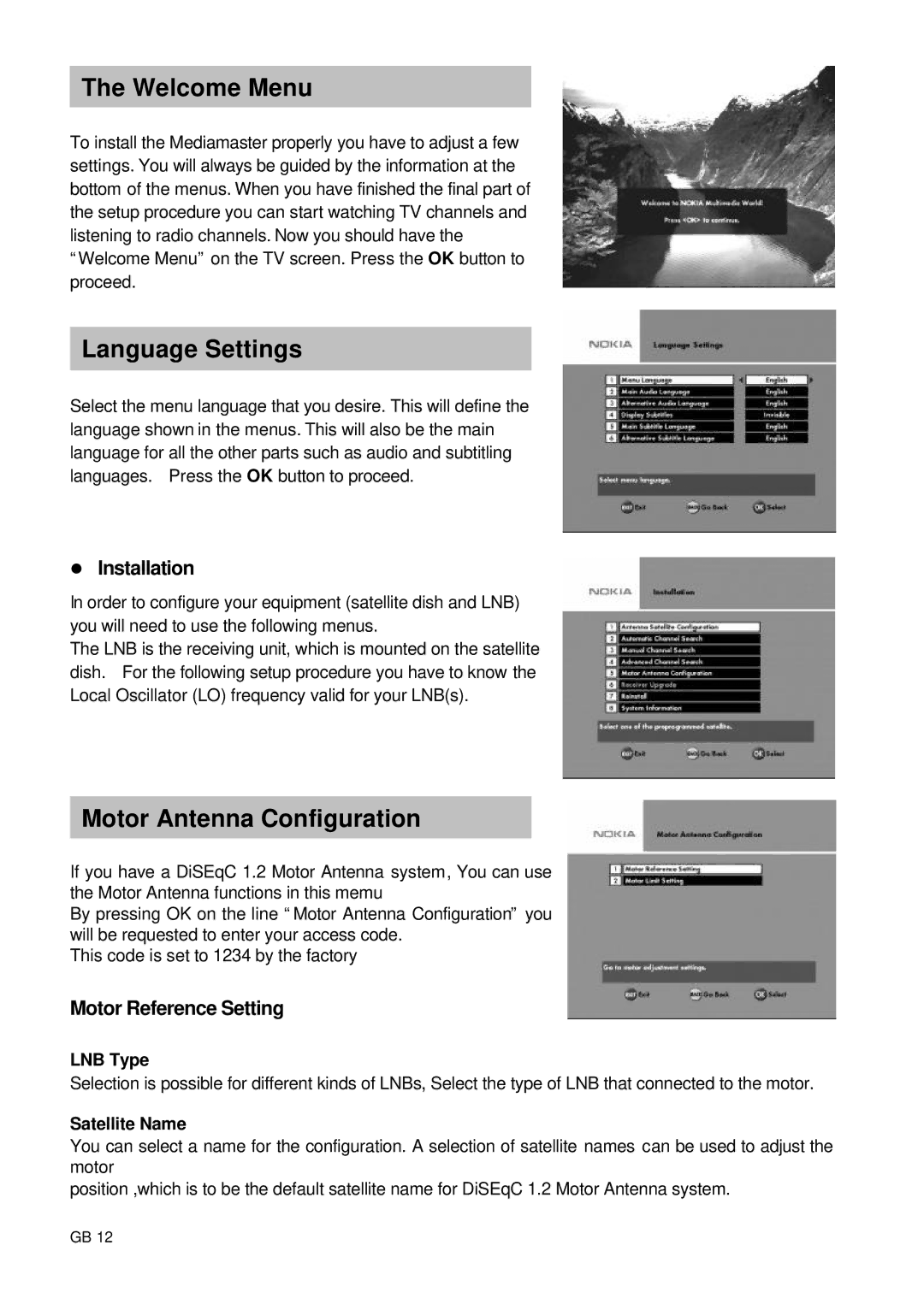 Nokia 9660S owner manual Welcome Menu, Language Settings, Motor Antenna Configuration, LNB Type, Satellite Name 