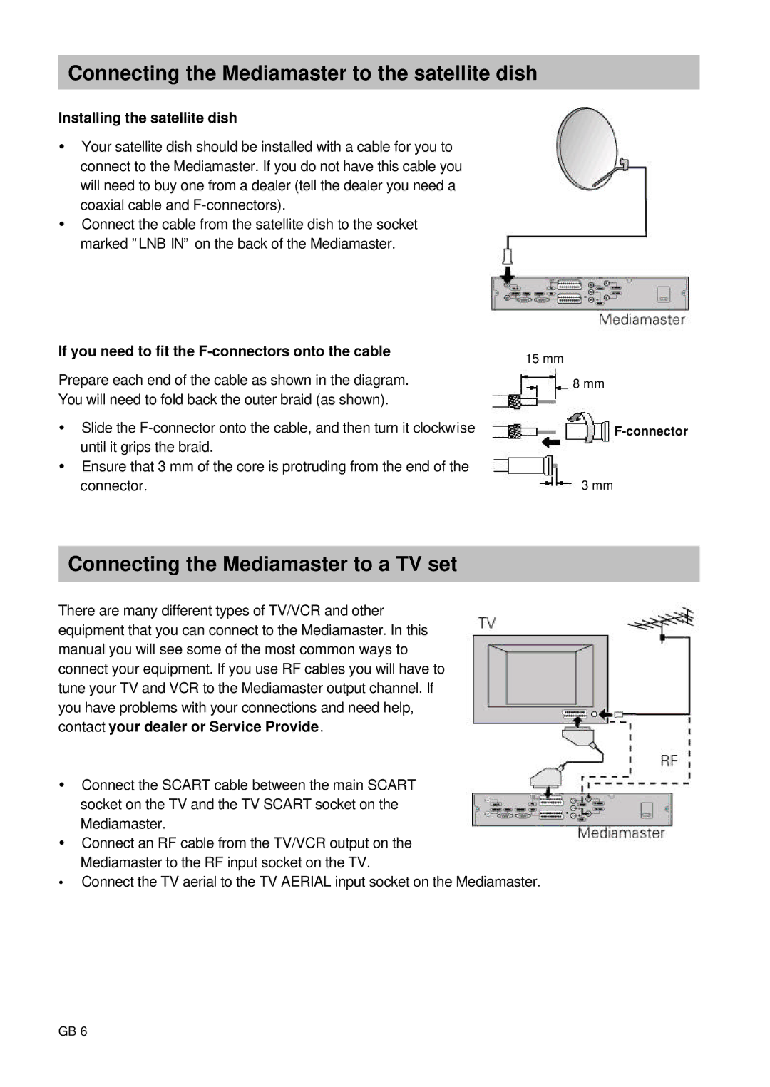 Nokia 9660S owner manual Connecting the Mediamaster to the satellite dish, Connecting the Mediamaster to a TV set 