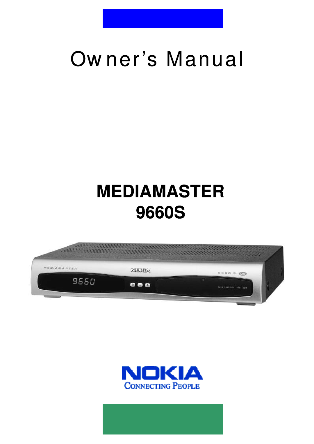 Nokia owner manual Owner’s Manual, MEDIAMASTER 9660S 