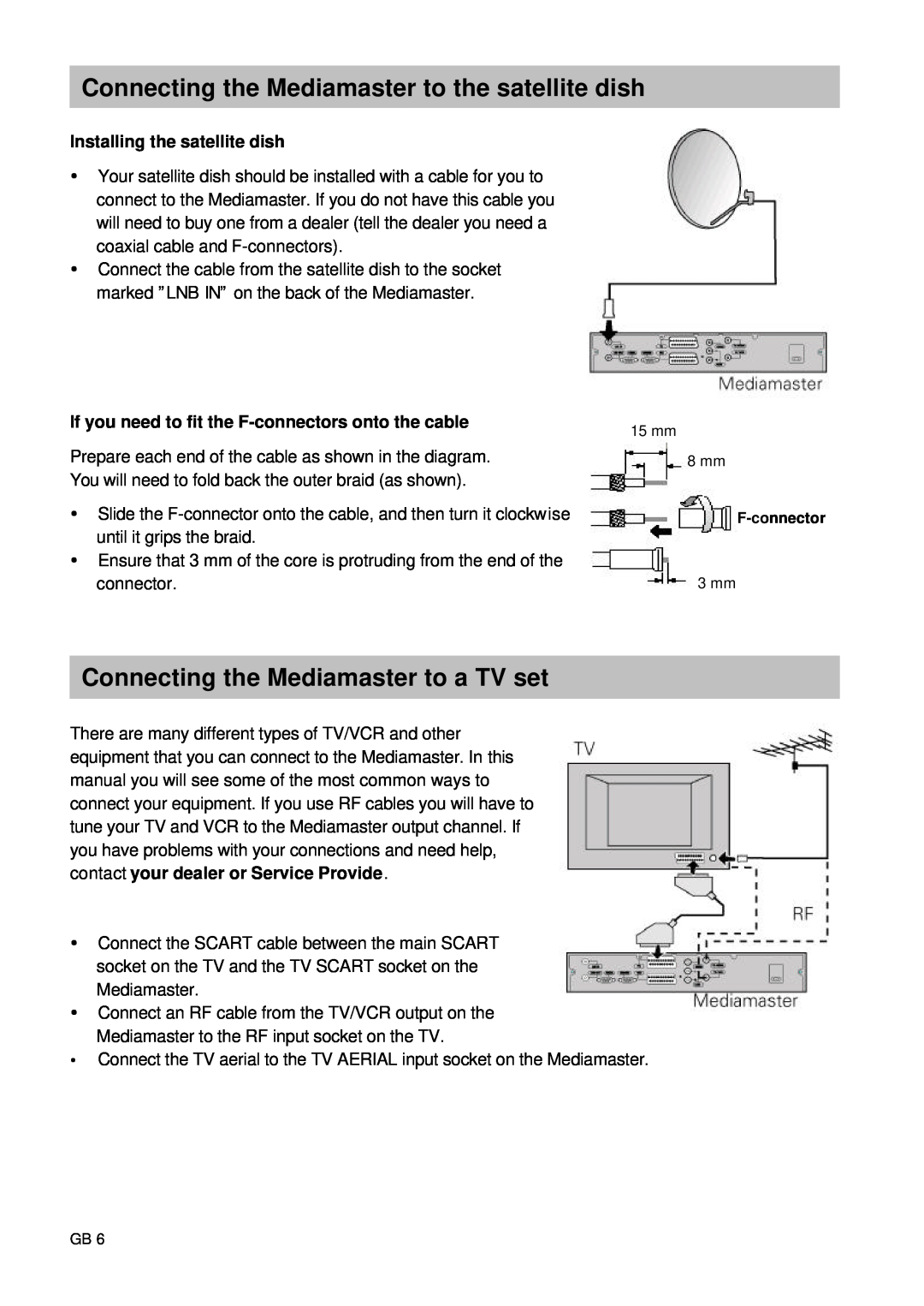 Nokia 9660S owner manual Connecting the Mediamaster to the satellite dish, Connecting the Mediamaster to a TV set 