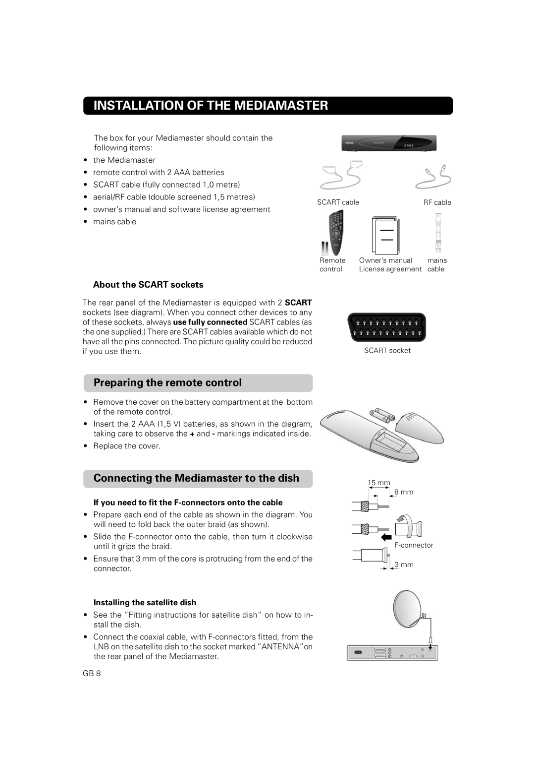 Nokia 9802 S Installation Of The Mediamaster, Preparing the remote control, Connecting the Mediamaster to the dish 