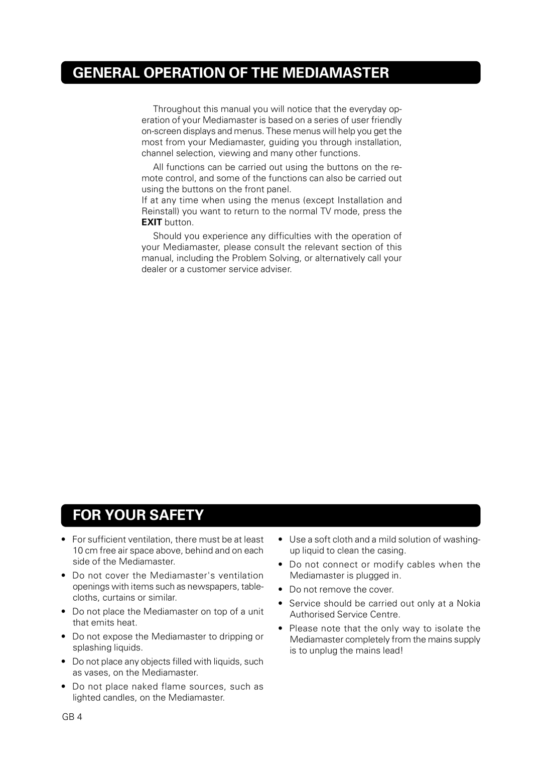 Nokia 9828 owner manual General Operation of the Mediamaster, For Your Safety 