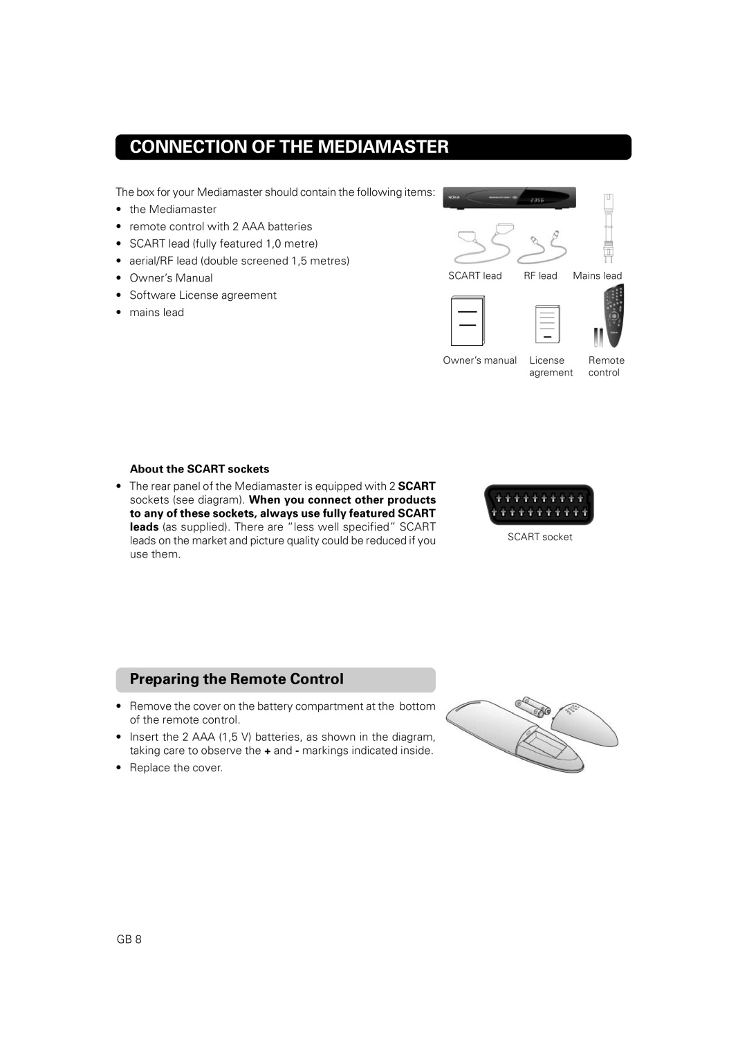 Nokia 9828 owner manual Connection of the Mediamaster, Preparing the Remote Control, About the Scart sockets 