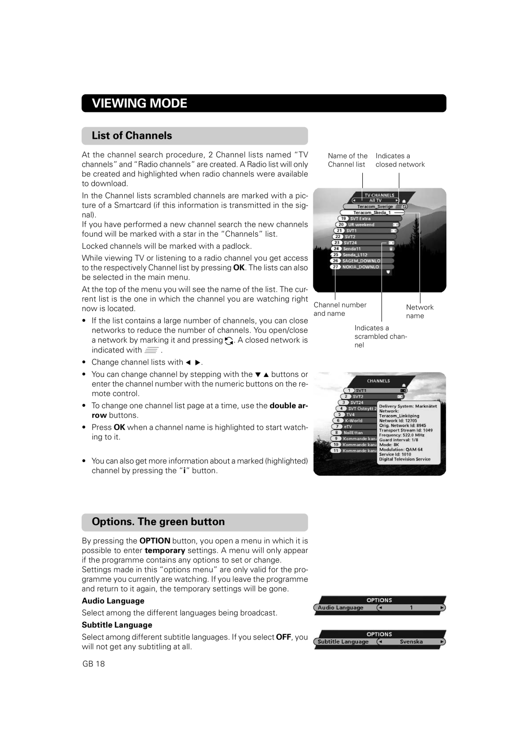 Nokia 9828 owner manual List of Channels, Options. The green button, Viewing Mode, Audio Language, Subtitle Language 