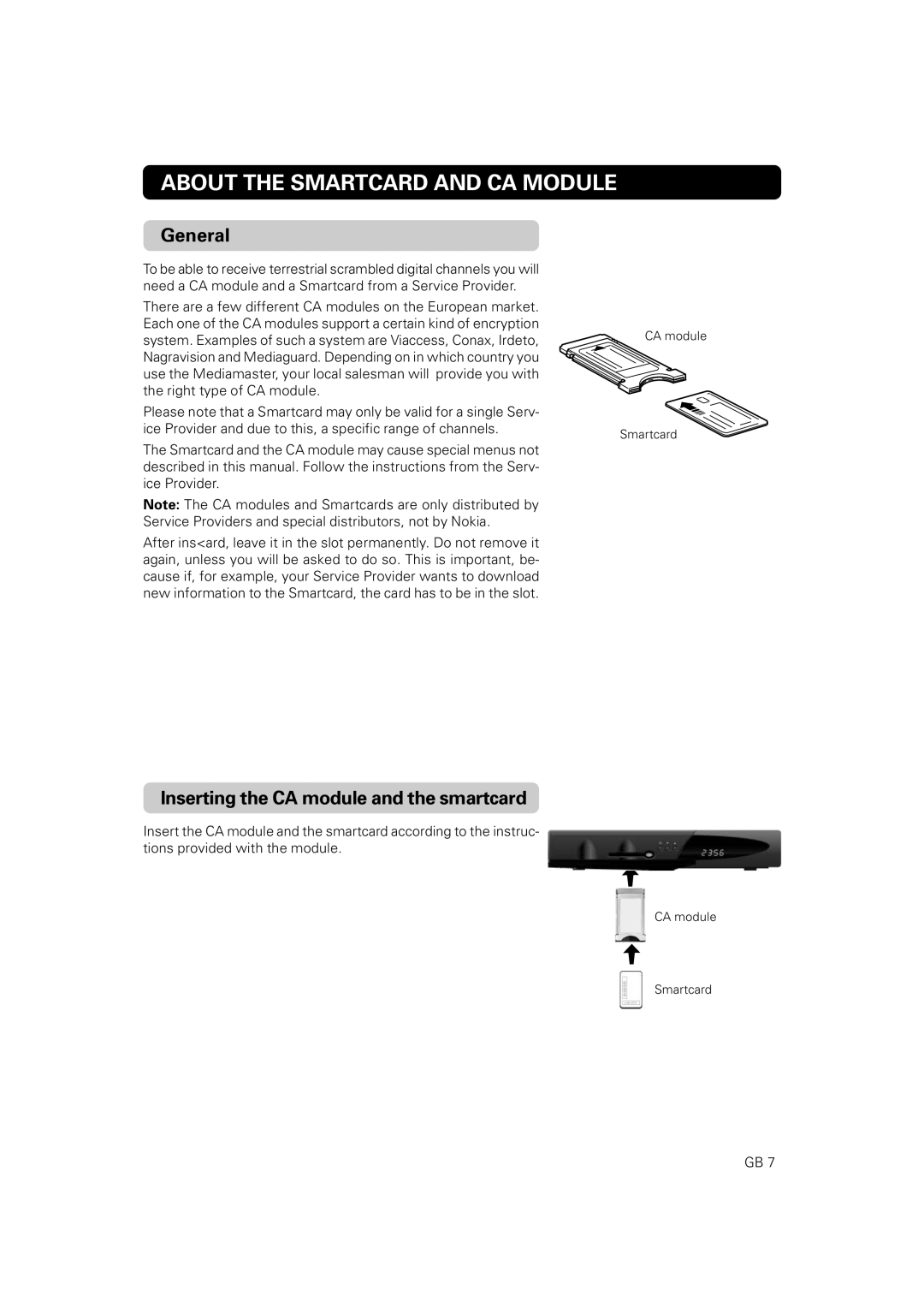 Nokia 9828 owner manual About The Smartcard And Ca Module, General, Inserting the CA module and the smartcard 