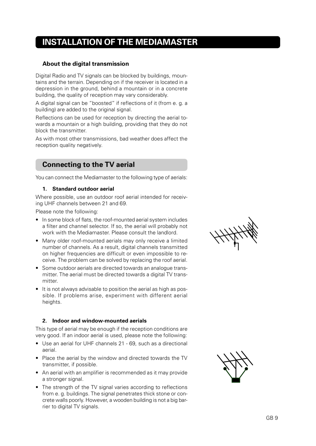 Nokia 9828 owner manual Installation Of The Mediamaster, Connecting to the TV aerial, Standard outdoor aerial 
