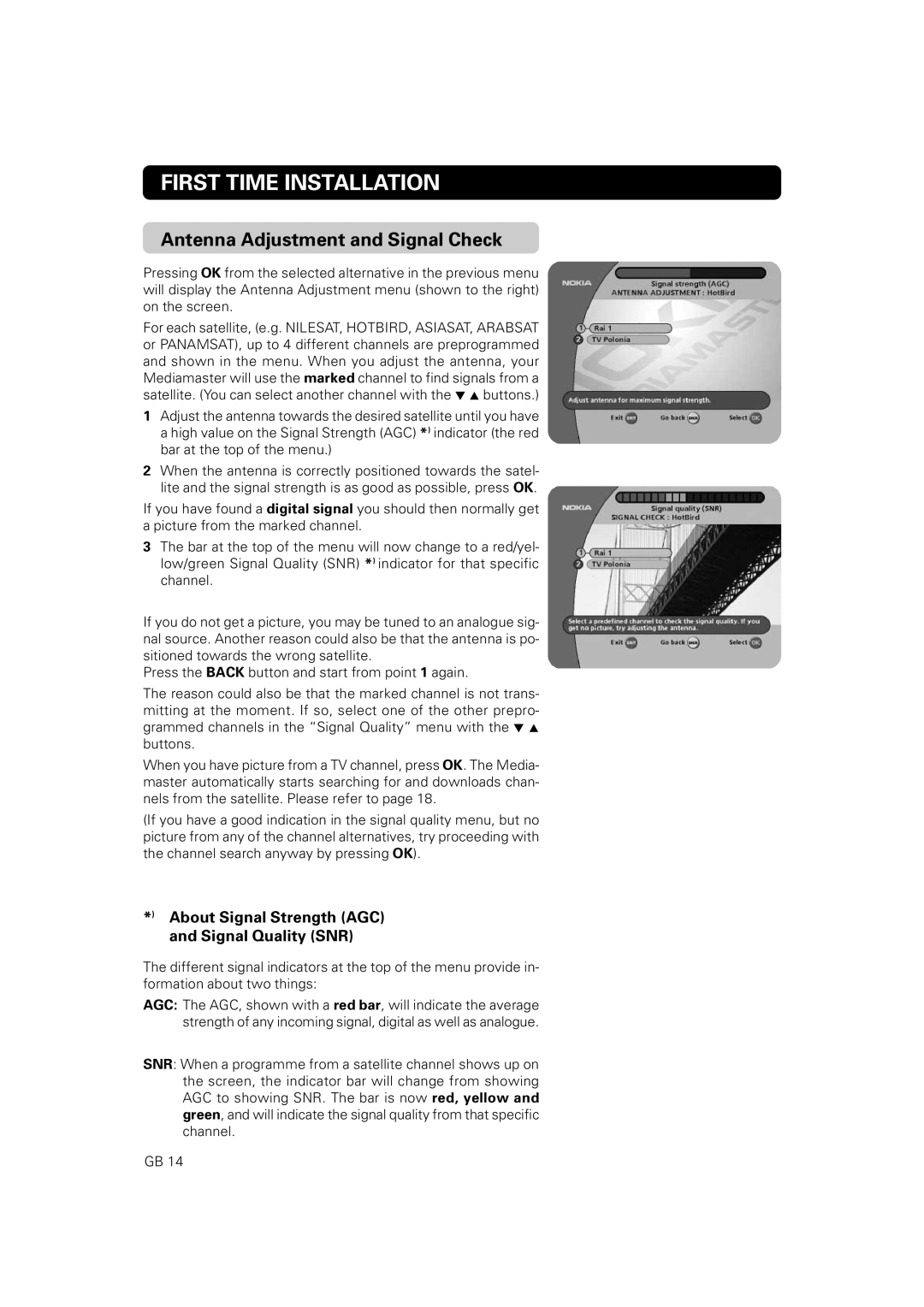 Nokia 9860 S owner manual Antenna Adjustment and Signal Check, About Signal Strength AGC Signal Quality SNR 