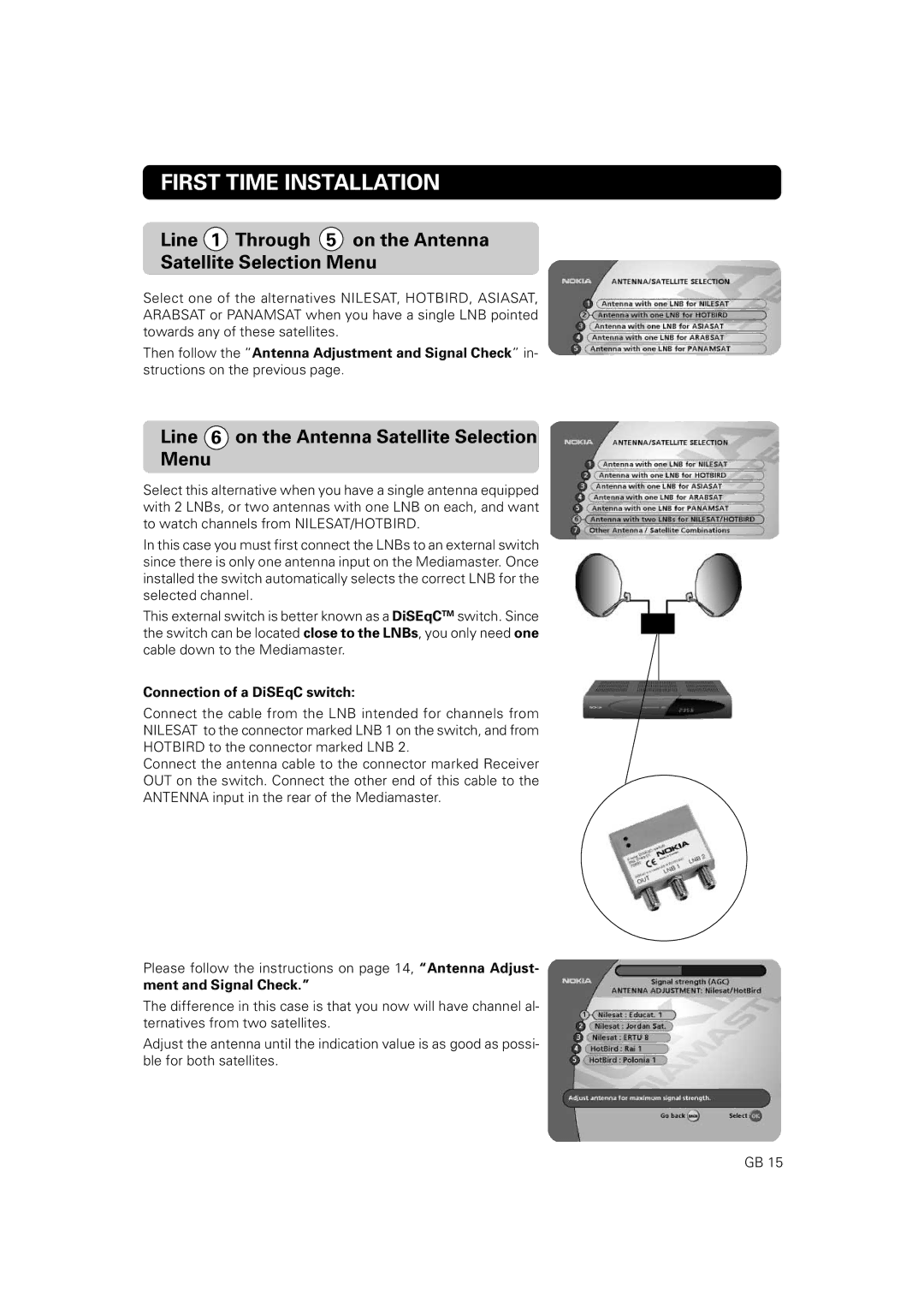 Nokia 9860 S Line 1 Through 5 on the Antenna Satellite Selection Menu, Line 6 on the Antenna Satellite Selection Menu 