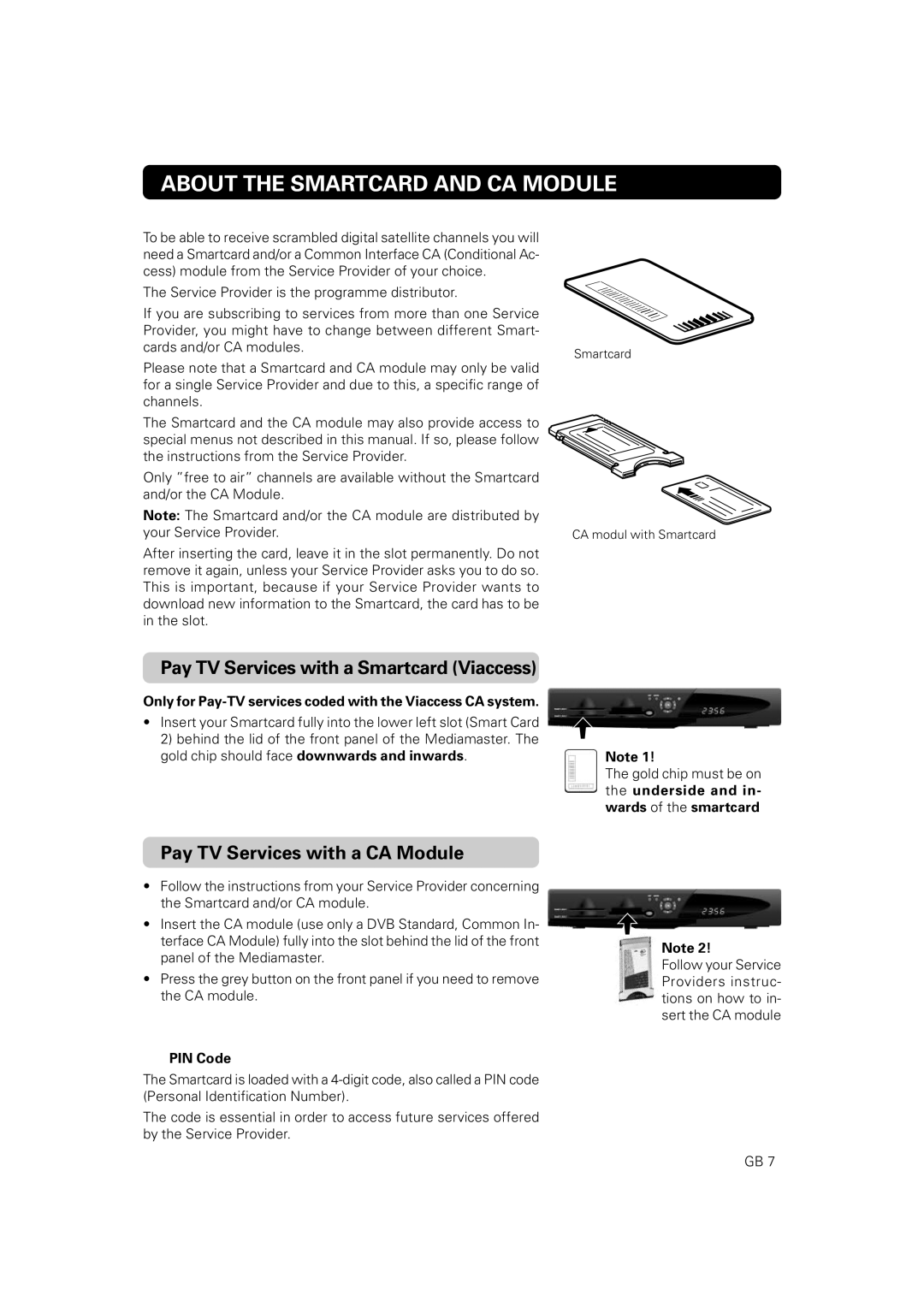 Nokia 9860 S owner manual About the Smartcard and CA Module, Pay TV Services with a Smartcard Viaccess, PIN Code 