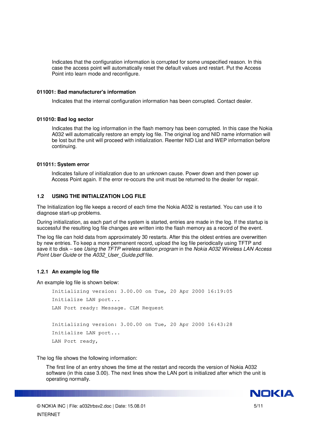 Nokia A032 manual Bad manufacturers information, Bad log sector, System error, Using the Initialization LOG File 