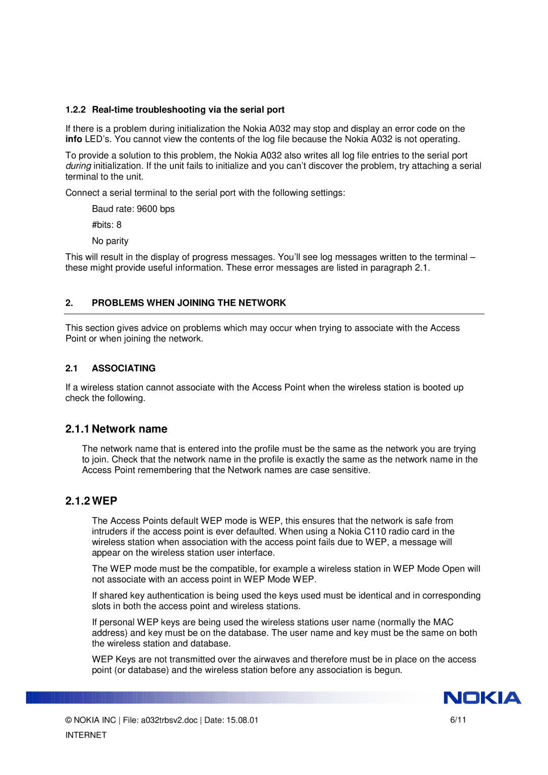 Nokia A032 manual Real-time troubleshooting via the serial port, Problems When Joining the Network, Associating 