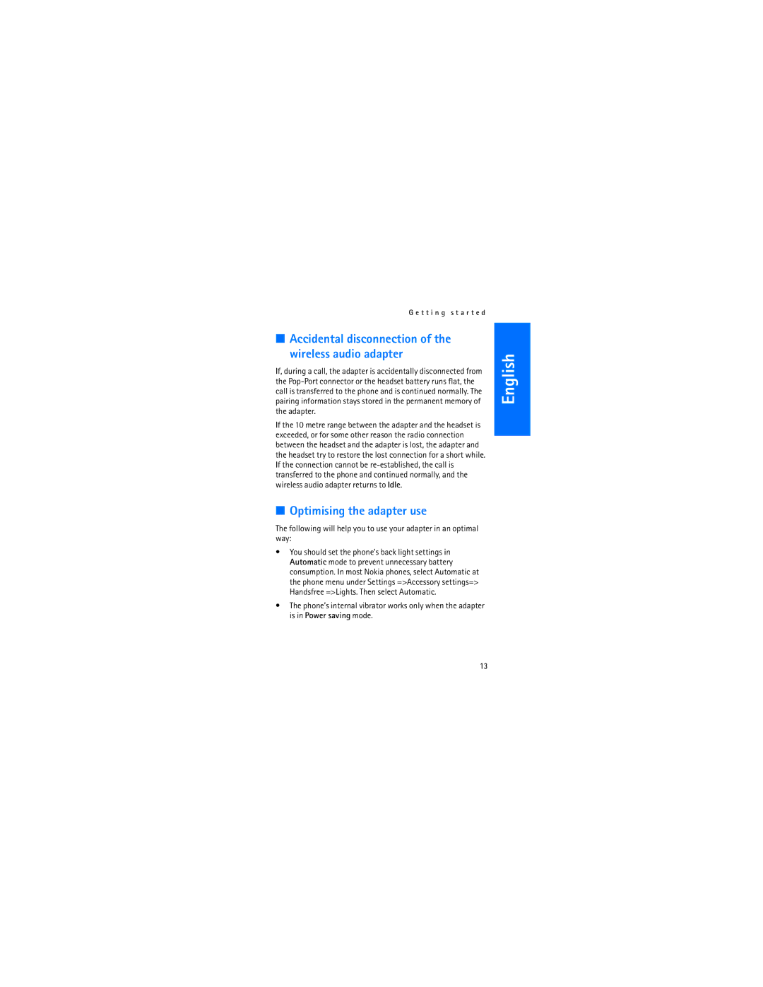 Nokia AD-5B manual Accidental disconnection of the wireless audio adapter, Optimising the adapter use 