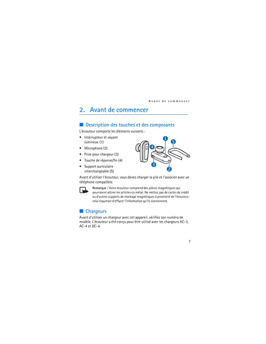 Nokia BH-300 Avant de commencer, Description des touches et des composants, Chargeurs, Support auriculaire interchangeable 