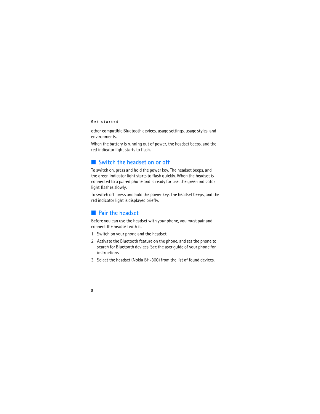 Nokia BH-300 manual Switch the headset on or off, Pair the headset 