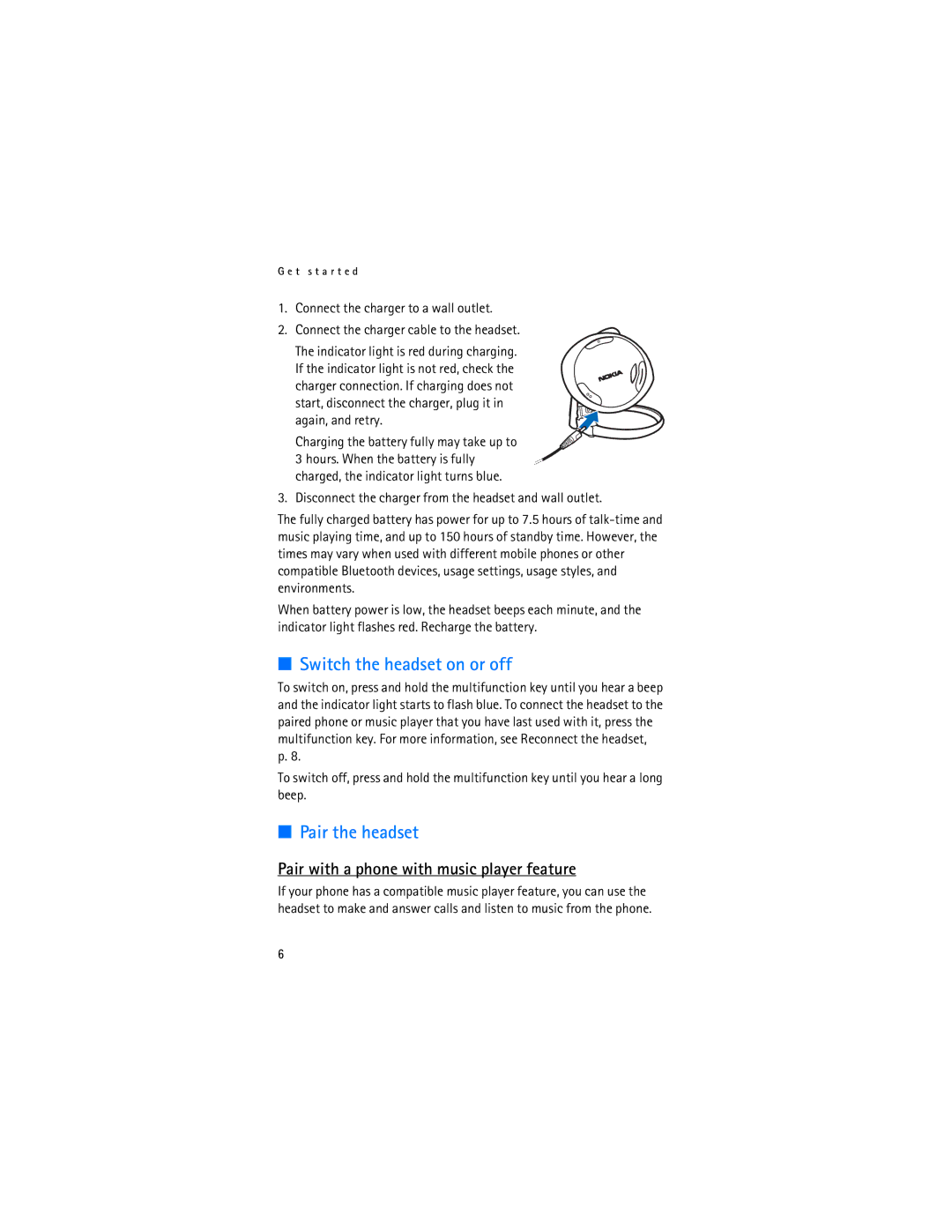 Nokia BH-501 manual Switch the headset on or off, Pair the headset, Pair with a phone with music player feature 