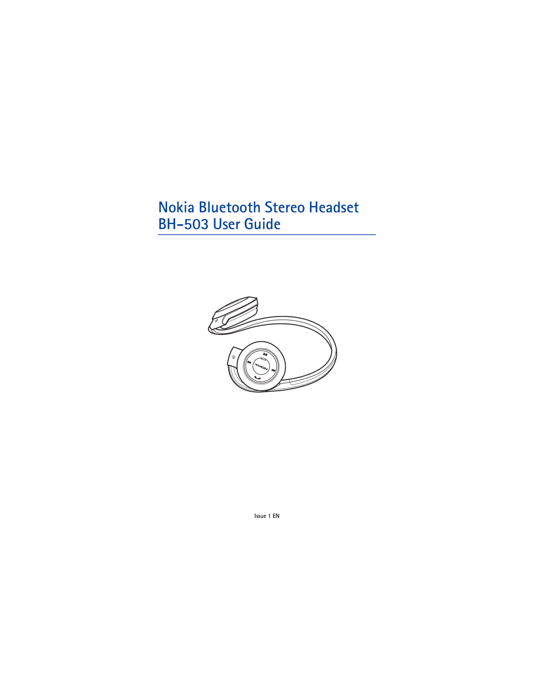 Nokia manual Nokia Bluetooth Stereo Headset BH-503 User Guide 